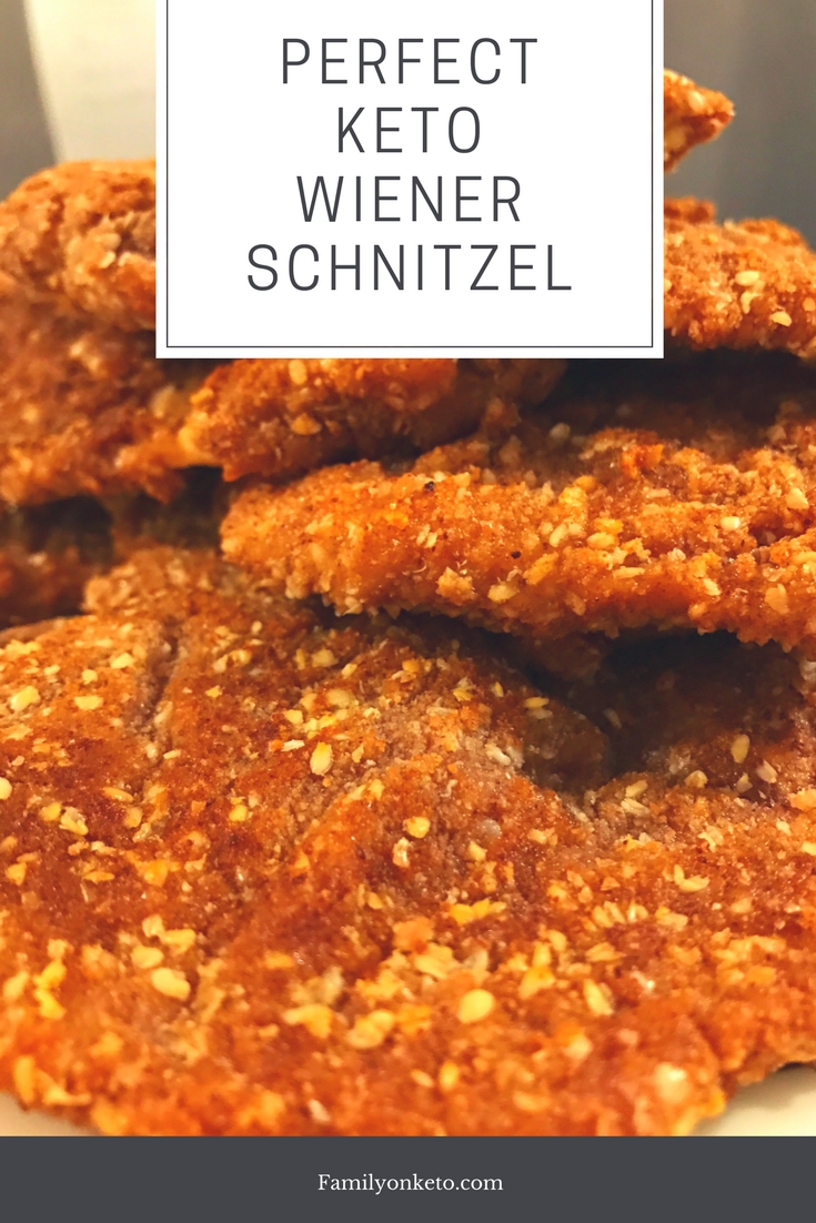 We Have Perfect Keto Wiener Schnitzel Family On 