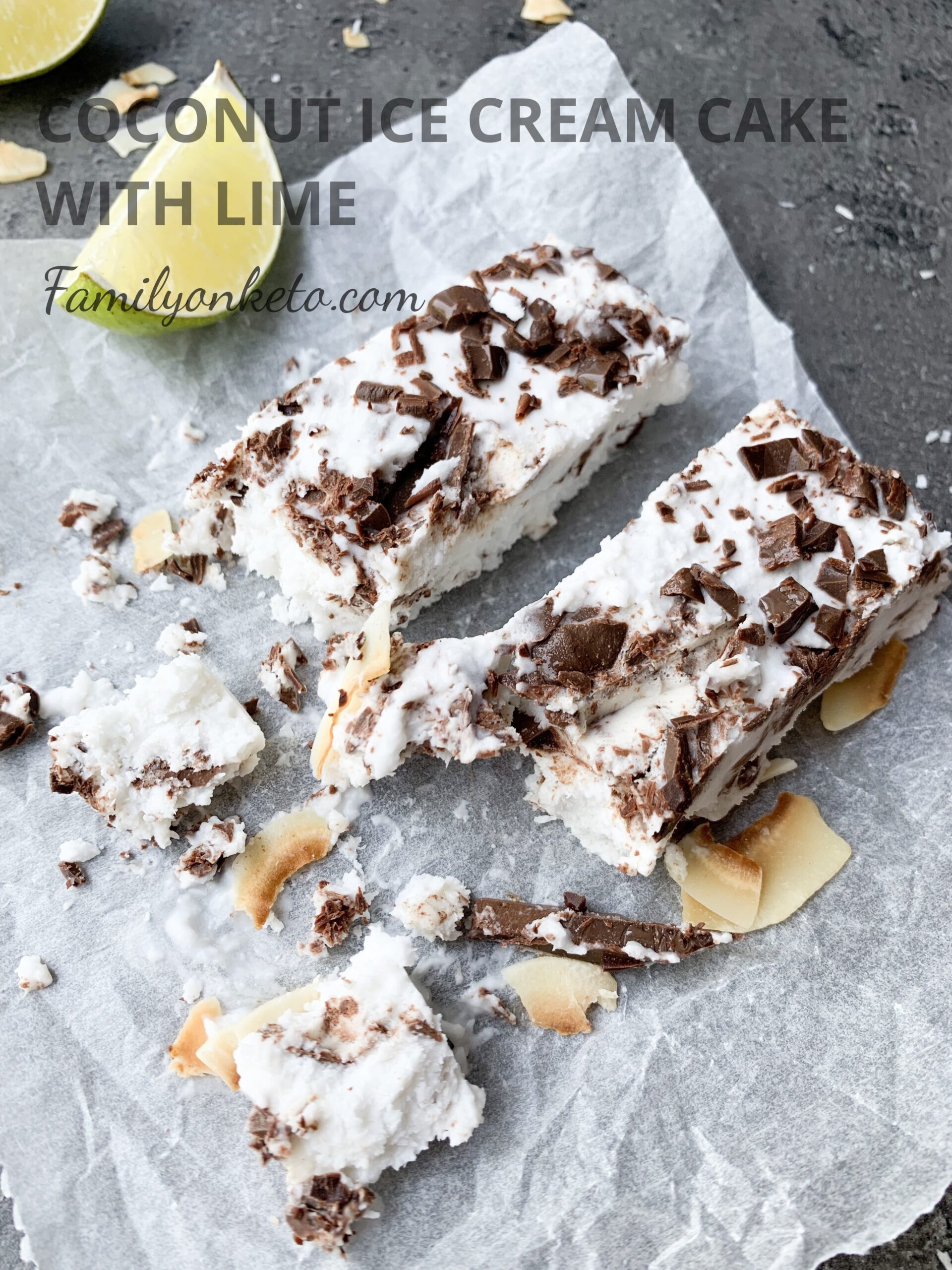 Coconut ice cream cake with lime Family On Keto