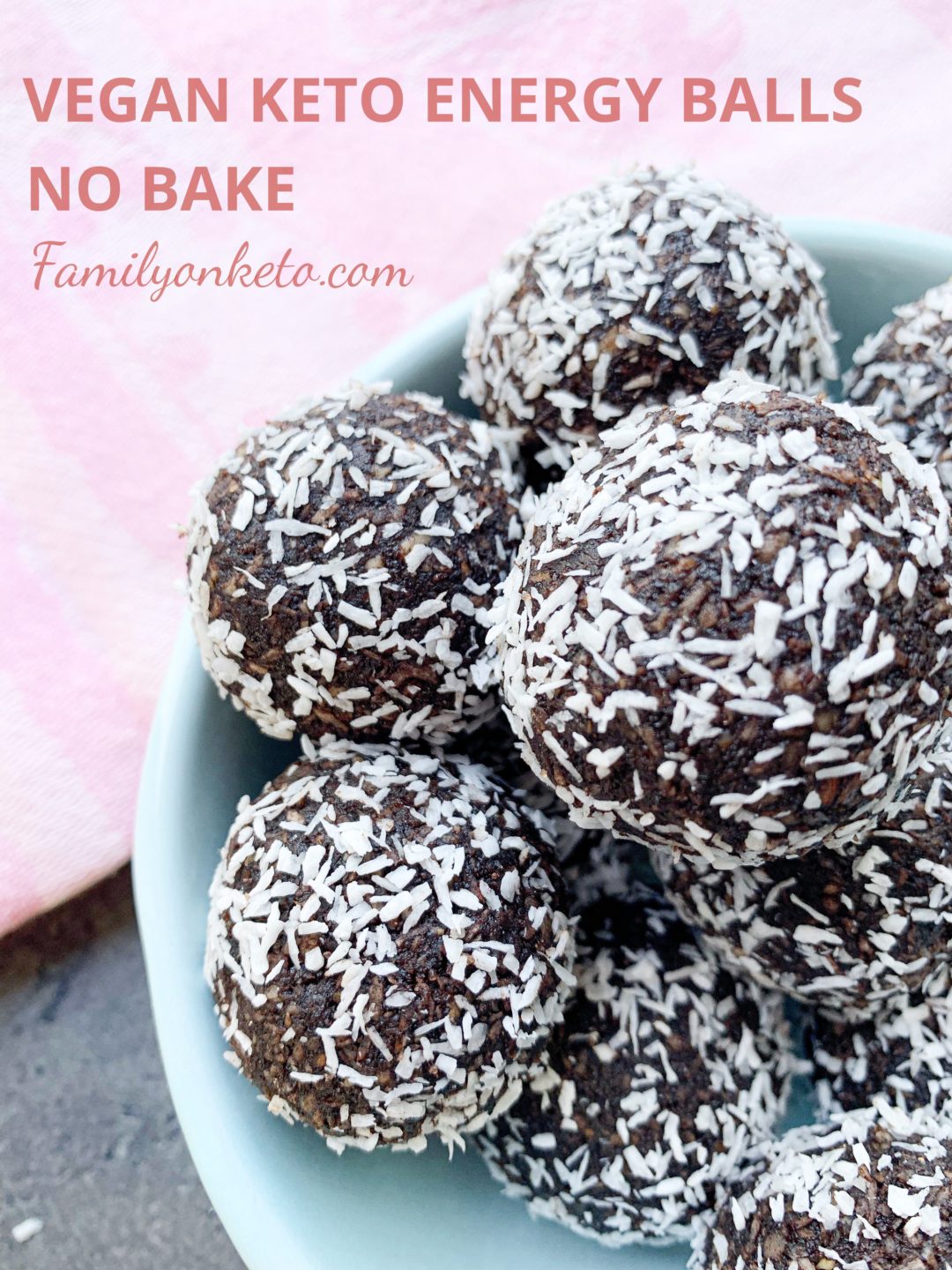 Vegan keto energy balls no bake Family On Keto