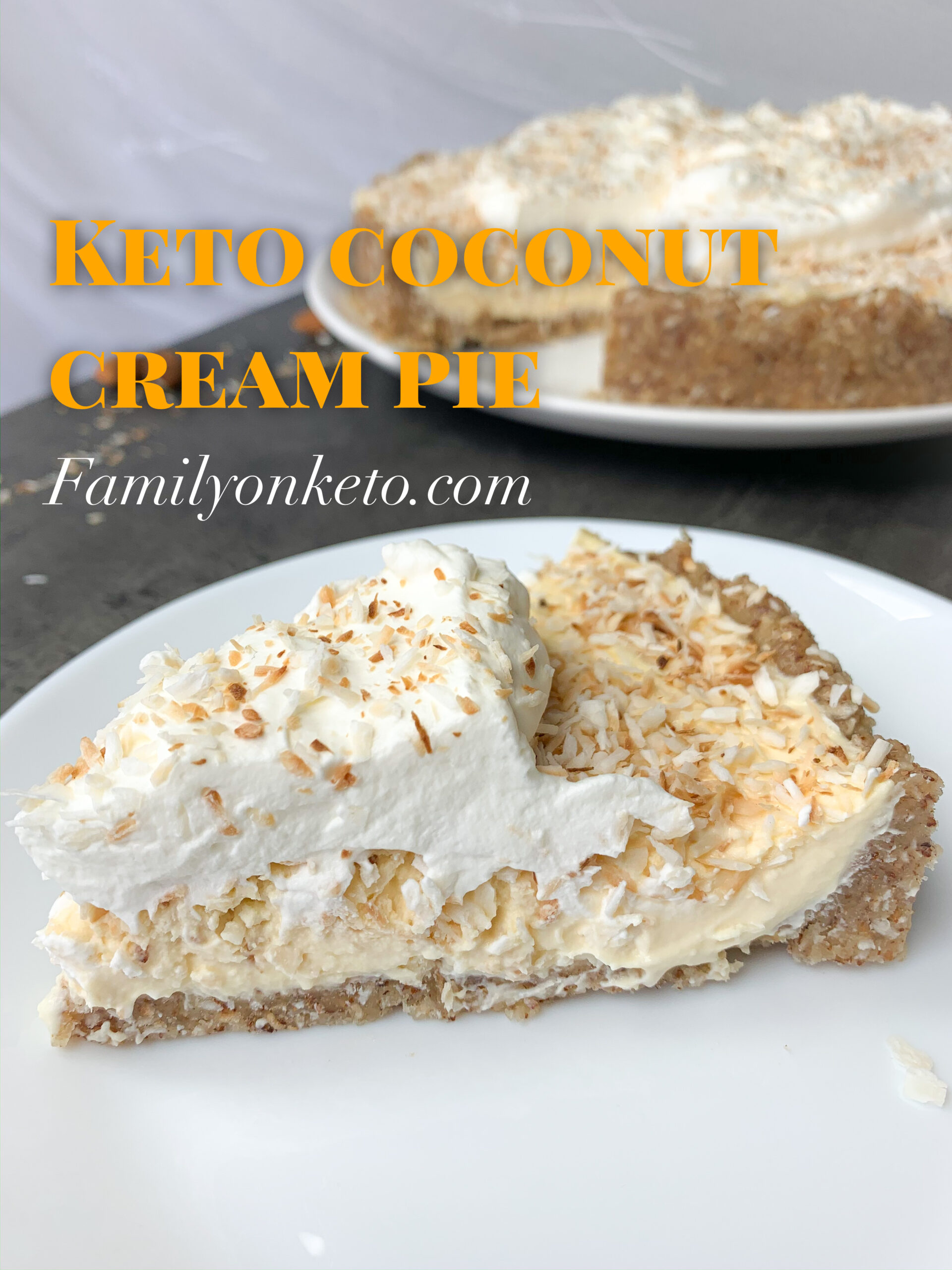 Keto coconut cream pie Family On Keto